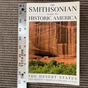 Smithsonian Guide to Historic America The Desert States 1st Ed 1990 Paperback